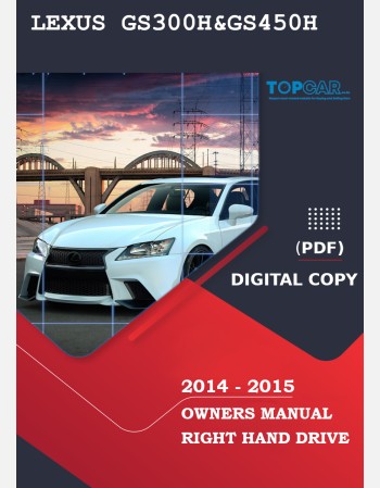 lexus gs 300h & gs 450h 2014-2015 owners manual